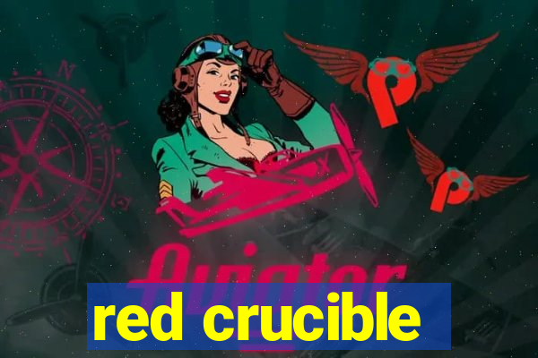 red crucible